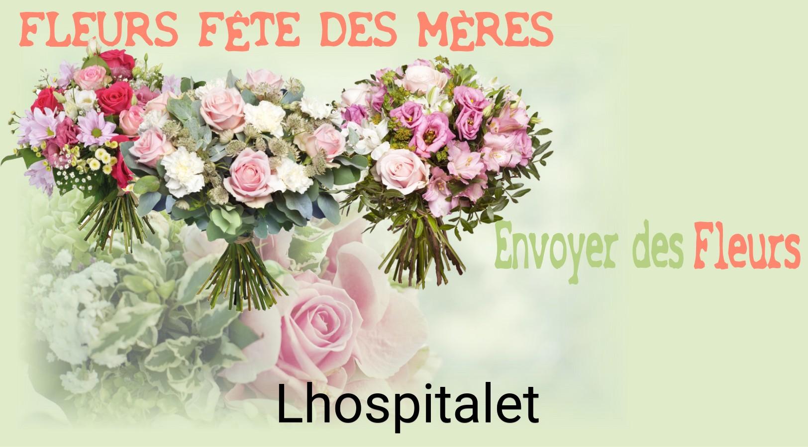 Bouquet de Fête des Mères livré à Lhospitalet